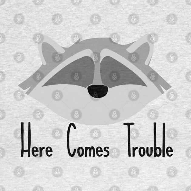 Here Comes Trouble by WereAllMadBoutique